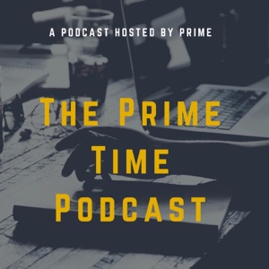 The Prime Time Podcast Season 1 Episode 10 "HEAVY JULES"