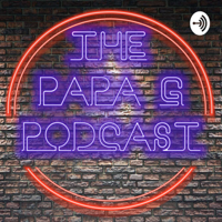 Papa G podcast