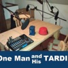 One Man and His TARDIS: A Doctor Who Podcast. artwork