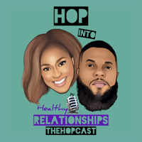 Hop Into Healthy Relationships podcast