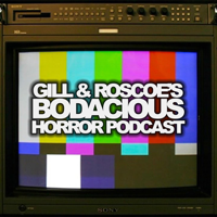Bodacious Horror: Episode 77 - Blah Blah Blamire (with Larry Blamire)