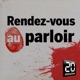 Rendez-vous au parloir