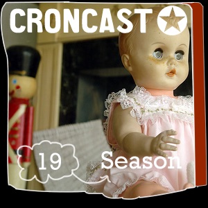 Croncast Season 19 | Life is Show Prep