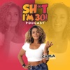 SH*T I'M 30! Podcast with Carla Wilmaris artwork