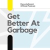 Get Better At Garbage artwork