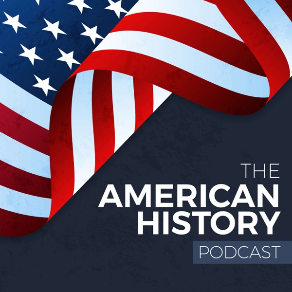 The American History Podcast Artwork