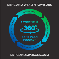 Retirement 360 Podcast podcast