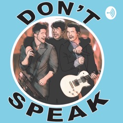 Don't Speak - A Jonas Brothers Podcast