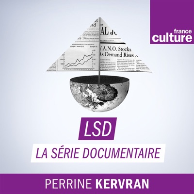 LSD, La série documentaire LSD, La série documentaire