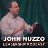 John Nuzzo Leadership Podcast | A pastor's insights on leadership for the whole church artwork