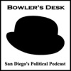 San Diego Political Podcast from BowlersDesk.com artwork