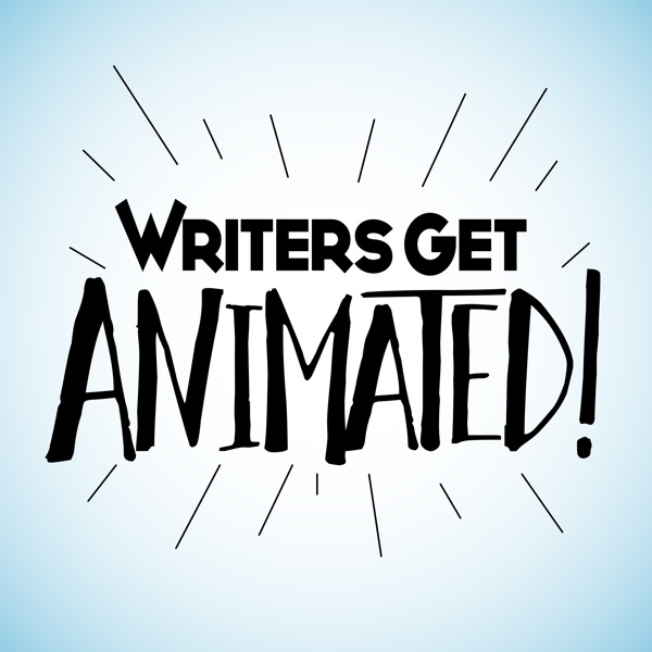 Writers Get Animated
