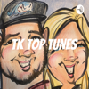 TK Top Tunes - TK Top Tunes