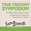 Sam Bennett's True Freedom Symposium artwork