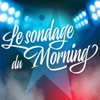 Le sondage du Morning