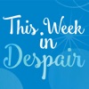 This Week in Despair with Peter-john Byrnes artwork