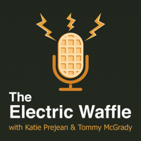 The Electric Waffle podcast
