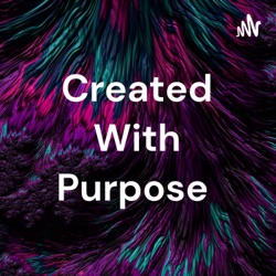 Created With Purpose 