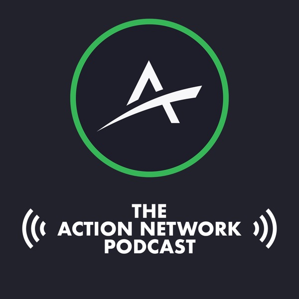 The Action Network Sports Betting Podcast