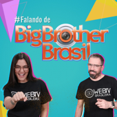 Falando De BBB23 - WebTVBrasileira