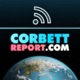 The Corbett Report Podcast