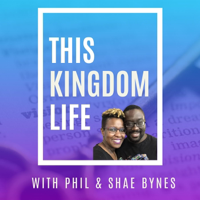 This Kingdom Life podcast