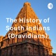 The History of South Indians - Trailer