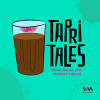 Tapri Tales podcast