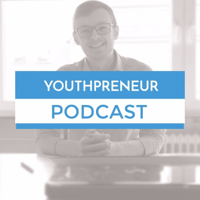 YOUTHPRENEUR PODCAST podcast