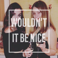 Wouldn’t It Be Nice podcast