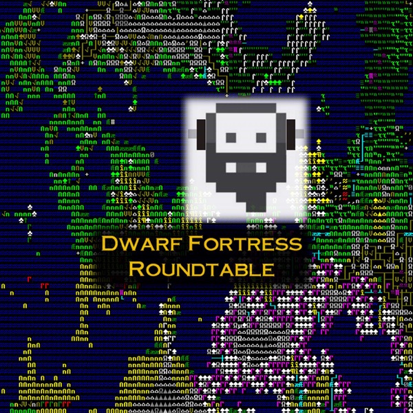 Dwarf Fortress Roundtable Artwork