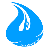 Open Mind Podcast podcast
