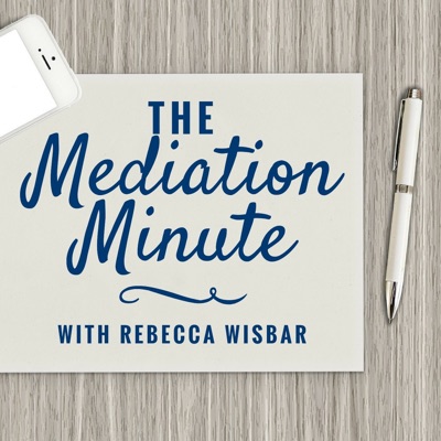 The Mediation Minute The Mediation Minute