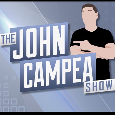 The John Campea Show Podcast The John Campea Show Podcast