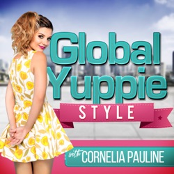 The Global Yuppie Style Podcast