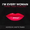 I'm Every Woman Lynette Trares artwork