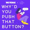 Why'd You Push That Button? artwork