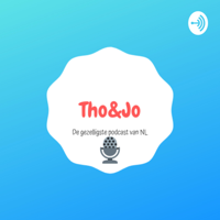 Tho&Jo podcast