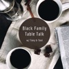 Black Family Table Talk artwork