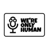 We're Only Human artwork