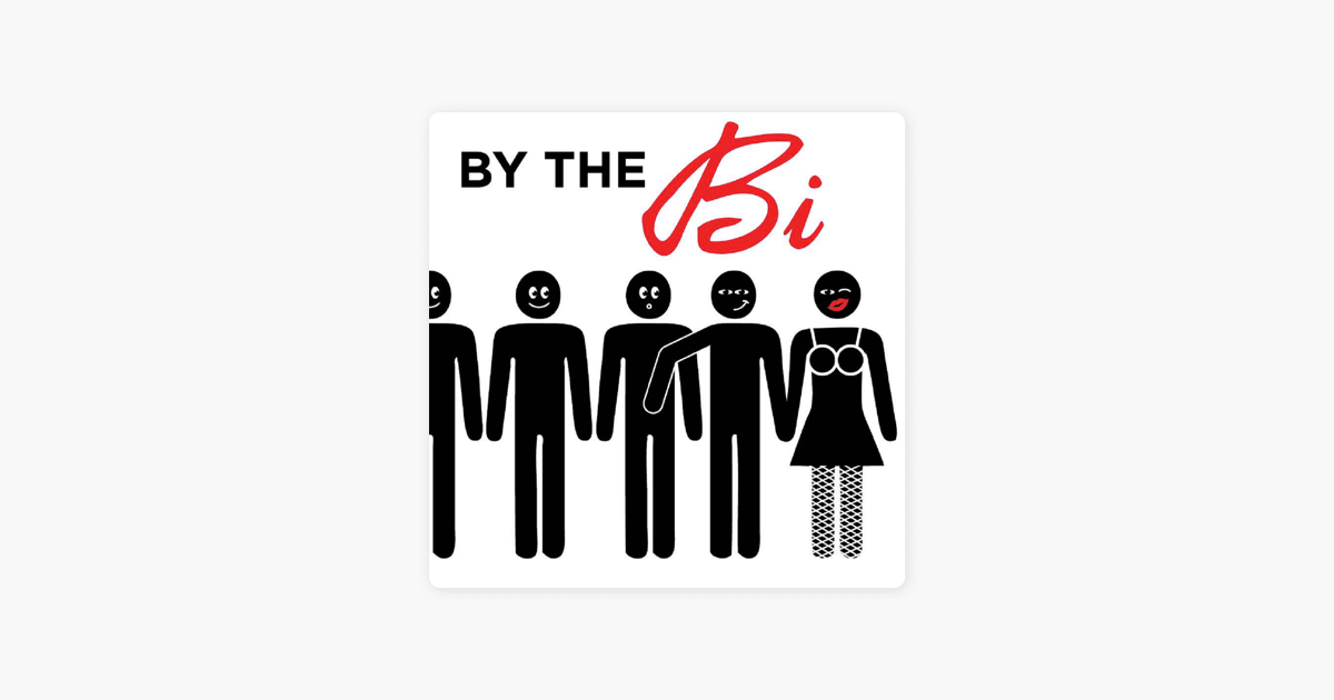 ‎by The Bi On Apple Podcasts