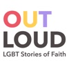Out Loud: LGBT Stories of Faith artwork