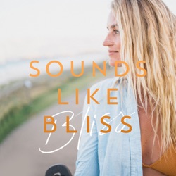 Ep. 0: Introducing 'Sounds Like Bliss'