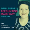 Small Business Accounting Made Easy with Catherine Fairweather artwork