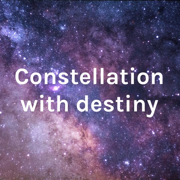Constellation with destiny Artwork
