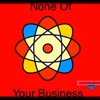  None Of Your Business with Robert DeLude artwork