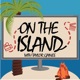 On The Island - A Podcast Mostly About 'Survivor' 
