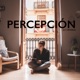 Percepción