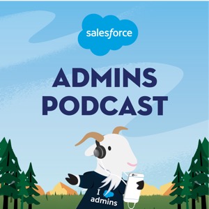 The Salesforce Admins Podcast
