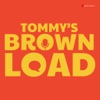 Tommy's Brownload artwork